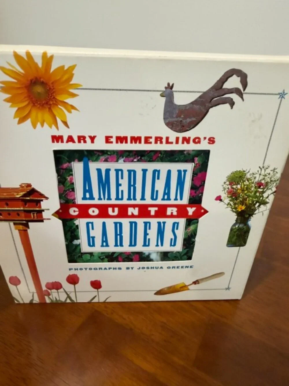 Mary Emmerling’s American Country Gardens